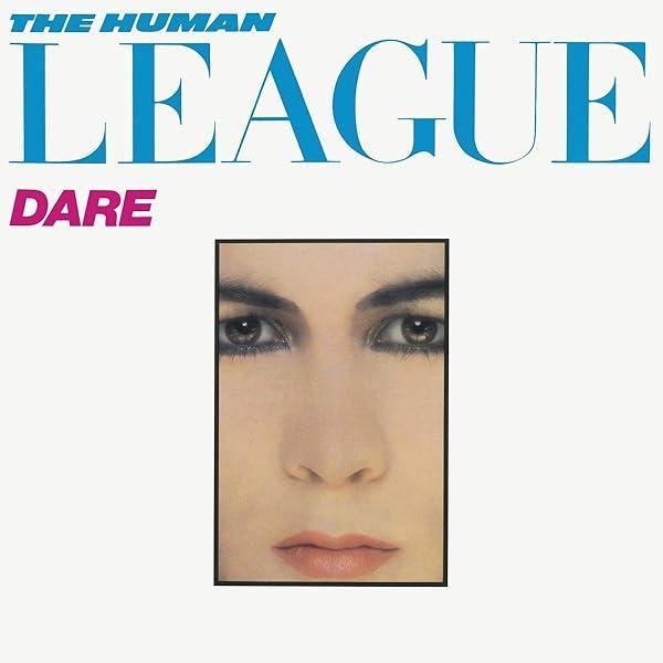 Cover for Dare by The Human League